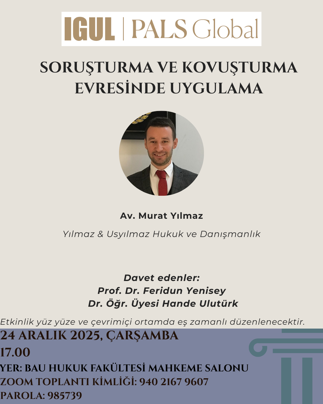 Soruşturma ve Kovuşturma Evresinde Uygulama